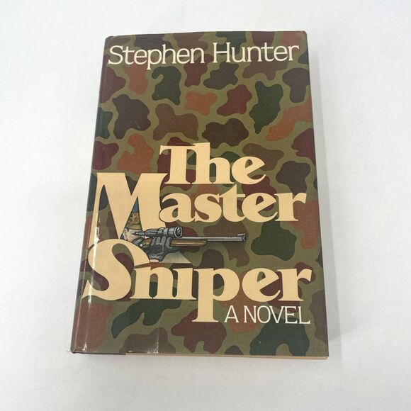 Master Sniper Stephen Hunter First Print 1st Edition 1980 Hardcover DJ WW2 Novel - Picture 1 of 12